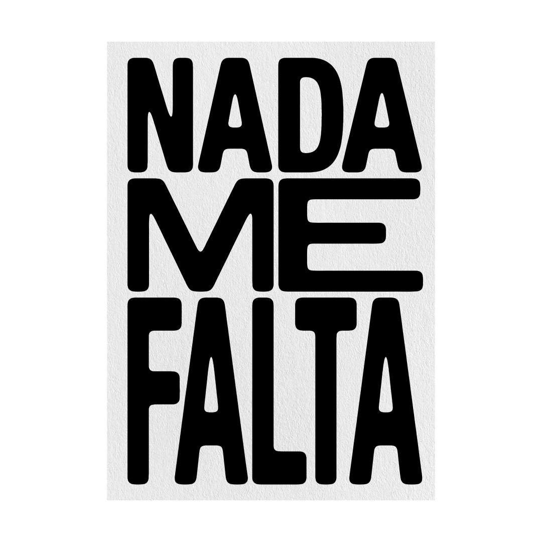 NADA ME FALTA