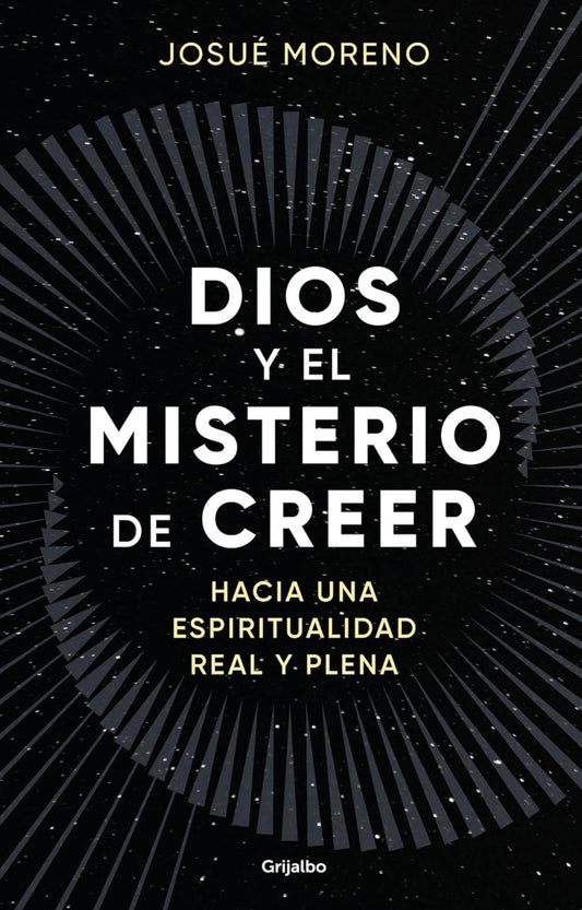 Dios y el misterio de Creer - Libro